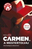 Könyvmolyképző Kiadó Kft. Rebecca Tinker: Carmen, a mestertolvaj - könyv