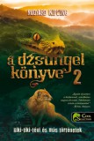 Könyvmolyképző Kiadó Kft. Rudyard Kipling: A dzsungel könyve 2. - könyv
