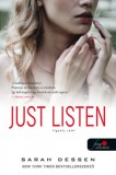Könyvmolyképző Kiadó Kft. Sarah Dessen: Just Listen - Figyelj rám! - könyv