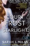 Könyvmolyképző Kiadó Kft. Sarah J. Maas: A Court of Frost and Starlight - Fagy és csillagfény udvara - könyv
