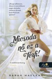 Könyvmolyképző Kiadó Kft. Sarah MacLean: Micsoda nő ez a férfi! - könyv