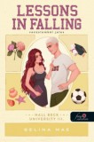 Könyvmolyképző Kiadó Kft. Selina Mae: Lessons in Falling - Vonzalomból jeles - könyv