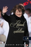 Könyvmolyképző Kiadó Kft. Susan Boyle: Akinek születtem - könyv