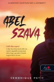Könyvmolyképző Kiadó Kft. Véronique Petit: Abel szava - könyv