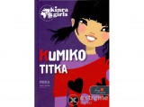 Könyvmolyképző Kiadó Moka - Kumiko titka