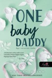 Könyvmolyképző Kiadó One Baby Daddy - Egy váratlan baba