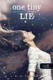 Könyvmolyképző Kiadó One Tiny Lie - Egyetlen kis hazugság -Tíz apró lélegzet 2.
