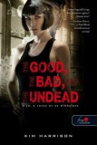 Könyvmolyképző Kiadó The Good, the Bad and the Undead - A jó, a rossz és az élőhalott