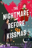 Könyvmolyképző Kiadó The Nightmare Before Kissmas - Karácsonyi lidércrománc - Felségek és szerelmeik 1.
