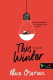 Könyvmolyképző Kiadó This winter - Az idei tél (Pasziánsz 0,5) Önállóan is olvasható! (brit)