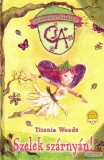 Könyvmolyképző Kiadó Titania Woods - Szelek szárnyán!