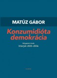 Konzumidióta demokrácia