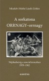 Kornétás Kiadó A sorkatona ORRNAGY-orrnagy