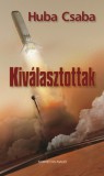 Kornétás Kiadó Kft Huba Csaba: Kiválasztottak - könyv