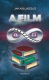Kornétás Kiadó Kft Jakab László: A Film - könyv
