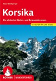 Korsika (Die schönsten Küsten- und Bergwanderungen) - RO 4280