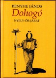 Kortárs Kiadó Benyhe János: Dohogó - könyv