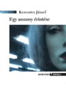 Kortárs Kiadó Keresztes József: Egy asszony érintése - könyv