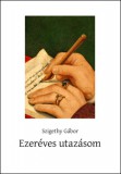 Kortárs Kiadó Szigethy Gábor: Ezeréves utazásom - könyv