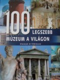 Kossuth 100 legszebb múzeum a világból