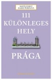 Kossuth Kiadó 111 különleges hely - Prága