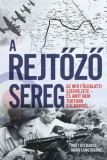 Kossuth Kiadó A rejtőző sereg