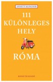 Kossuth Kiadó Annett Klingner: 111 különleges hely - Róma - könyv