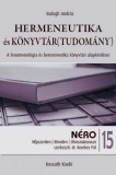 Kossuth Kiadó Balogh András: Hermeneutika és könyvtár(tudomány) - könyv