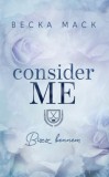 Kossuth Kiadó Becka Mack: Consider Me - könyv