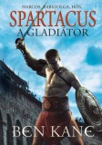 Kossuth Kiadó Ben Kane: Spartacus, a gladiátor - könyv