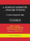 Kossuth Kiadó Bíró András, Nicolae Georghe, Martin Kovats, Željko Jovanović: Az áldozati szereptől a polgári tudatig - könyv
