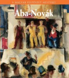 Kossuth Kiadó Bizzer István: Aba-Novák Vilmos - könyv