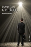 Kossuth Kiadó Brunner Tamás: A virágbolt - könyv