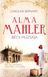 Kossuth Kiadó Caroline Bernard: Alma Mahler - könyv