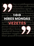 Kossuth Kiadó Charles Phillips: 100 híres mondás - Vezetés - könyv