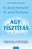 Kossuth Kiadó Dr. David Perlmutter, Dr. Austin Perlmutter: Agytisztítás - könyv