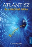 Kossuth Kiadó Dr. Györfi András: Atlantisz és a kézirat titka - könyv