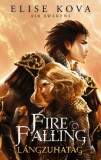 Kossuth Kiadó Elise Kova: Fire Falling – Lángzuhatag - könyv