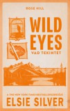 Kossuth Kiadó Elsie Silver: Wild Eyes - Vad tekintet - könyv