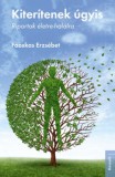 Kossuth Kiadó Fazekas Erzsébet: Kiterítenek úgyis - könyv