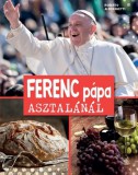 Kossuth Kiadó Ferenc pápa asztalánál