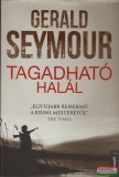 Kossuth Kiadó Gerald Seymour - Tagadható halál