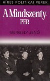 Kossuth Kiadó Gergely Jenő: A Mindszenty-per - könyv