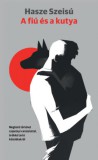Kossuth Kiadó Hasze Szeisú: A fiú és a kutya - könyv