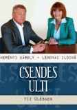 Kossuth Kiadó Herényi Károly - Lendvai Ildikó: Csendes ulti - könyv