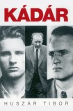 Kossuth Kiadó Huszár Tibor: Kádár 1. - könyv