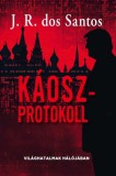 Kossuth Kiadó J. R. dos Santos: Káoszprotokoll - könyv