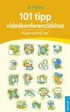 Kossuth Kiadó Jo Hoare: 101 tipp videókonferenciákhoz - könyv