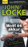 Kossuth Kiadó John Locke: Most és akkor - könyv