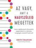 Kossuth Kiadó Judith Finlayson: Az vagy, amit a nagyszüleid megettek - könyv